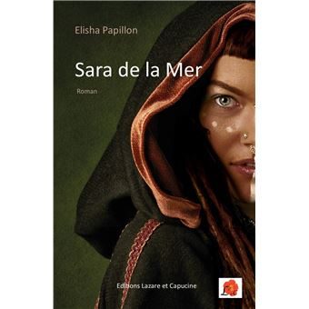 Sara de la Mer - Elisha Papillon